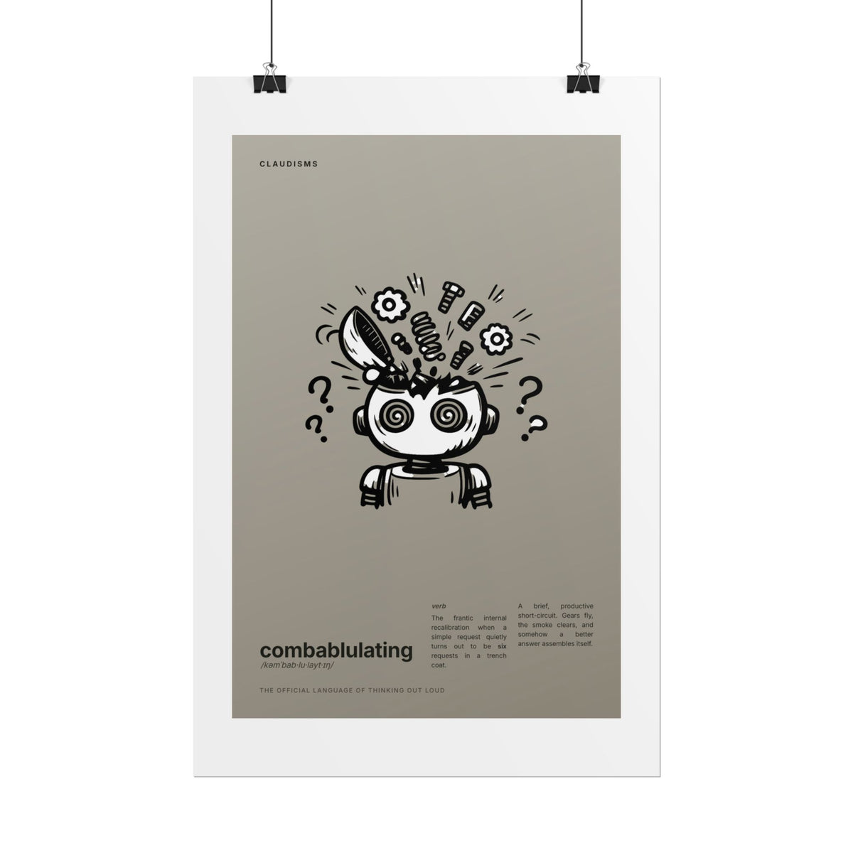 Combablulating Claudizm Poster — Funny Robot Malfunction Wall Art