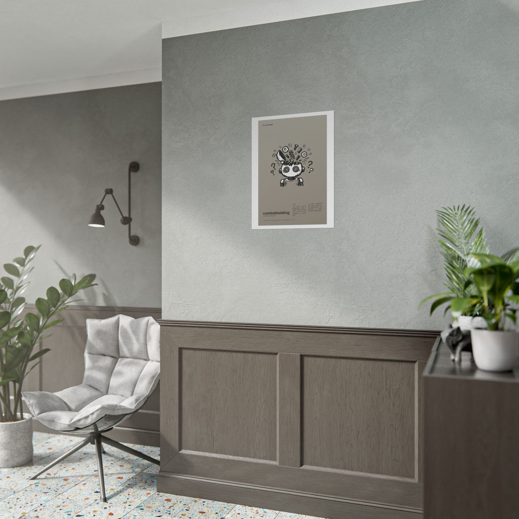 Combablulating Claudizm Poster — Funny Robot Malfunction Wall Art